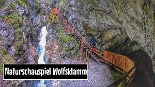   Wolfsklamm " Die schönste Klamm Tirols " 