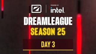 DreamLeague Season 25 - Closed Qualifiers - Day 3 - NA - Stream B