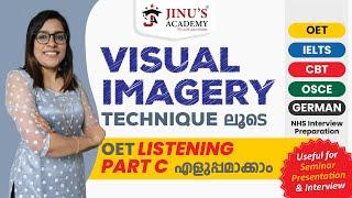 Visual Imagery Technique  ലൂടെ  OET Listening Part C എളുപ്പമാക്കാം | Jinus Academy