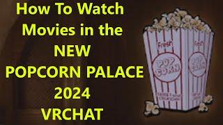 Learn How To Enjoy Films At The Revamped Popcorn Palace In 2024