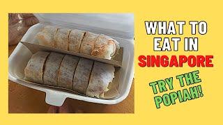 Singapore Popiah | What To Eat In Singapore | Hawker Food Singapore