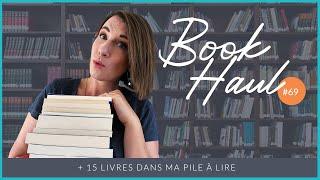 Une quinzaine d'ouvrages au RDV  - Book Haul n°67