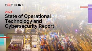 2024 State of Operational Technology and Cybersecurity Report | OT Security