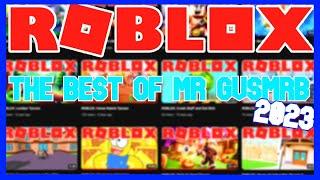 ROBLOX: The Best Of Mr GVSMRB 2023