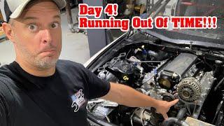 Day 4 KSR Burnout Build! Running Out of Time!!!