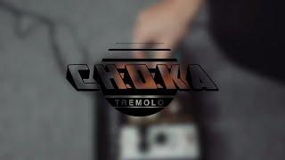 Choka Tremolo - Official Product Video