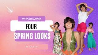 4 spring outfits / WITHINMYSTYLE