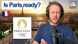 880. Is Paris ready for the Olympic Games 2024?  (Article + Vocabulary)