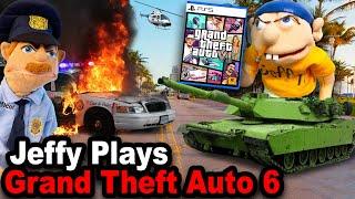 SML Movie: Jeffy Plays Grand Theft Auto 6