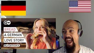 American Reacts To Why Germans Love BREAD So Much | German video