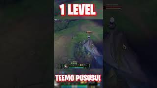 TEEMO 1 LEVEL PUSUSU! | #shorts #leagueoflegends #teemo #lol