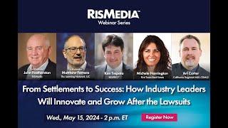 From Settlements to Success: How Industry Leaders Will Innovate and Grow After the Lawsuits