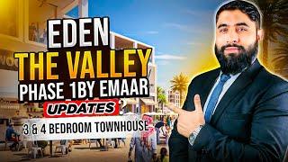 The Valley by Emaar | Eden The Valley Updates | Dubai Real Estate Market