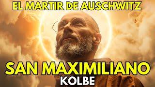 Descubre la Excepcional Historia de SAN MAXIMILIANO KOLBE: El Mártir de Auschwitz