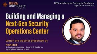 Building and Managing a Next-Gen SoC| Webinar| RACE| REVA University