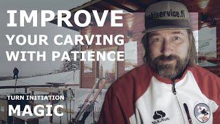 Improve your CARVING with PATIENCE