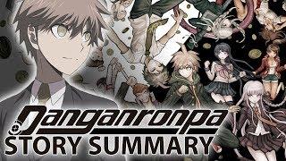 Danganronpa - What You Need to Know! (Hope's Peak Story Summary)