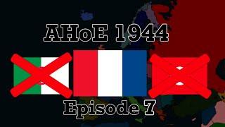 Alternative History of Europe 1944 - Episode 7