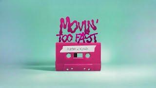 Playmen & Klavdia - Movin' Too Fast