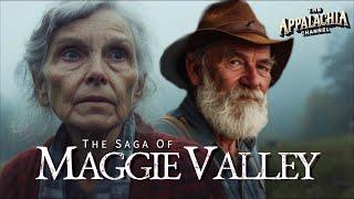 The Saga of Maggie Valley: Stories from Appalachia