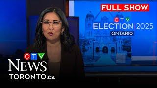 Ontario gets set to elect its next provincial government | CTV News Toronto at Six for Feb. 27, 2025