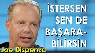 Başarmak Senin Elinde - Dr. Joe Dispenza Türkçe Seslendirme