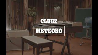 CLUBZ - METEORO