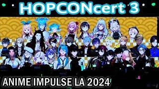 Hopconcert 3 - Anime Impulse LA 2024【NIJISANJI EN】