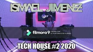 TECH HOUSE #2 Ismael Jimenez session