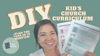 DIY Kids Church Curriculum | Write Lessons & Plan the Year | Sunday School Directors or Pastors