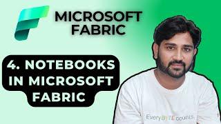 4. Notebooks in Microsoft Fabric | #microsoft #microsoftfabric #azure #dataengineering