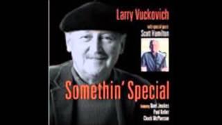 Larry Vuckovich - Somethin' Special - Enchantment