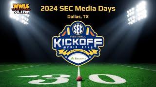 LIVE Stream - SEC Media Days (MON AM 07-15)