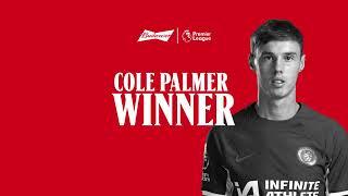 Cole Palmer WINS Budweiser Goal of the Month for April | Premier League 2023-24