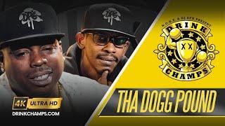 Tha Dogg Pound️DRINK CHAMPS | Full Episode in 4k Ultra HD! 