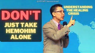 Don't Just Take HemoHIM Alone, and What Is Healing Crisis? | SRM James Chung