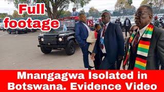 Evidence Video of Mnangagwa Humiliated Again In Botswana