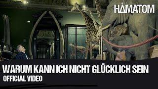 HÄMATOM - Warum kann ich nicht glücklich sein (Official Video)