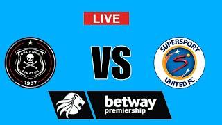 Orlando Pirates vs Supersport United Live Update