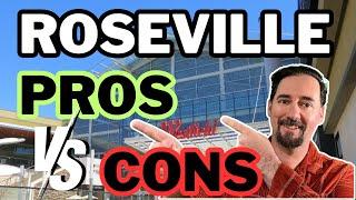 Pros and Cons of Living in Roseville, CA in 2024 | Moving to Roseville