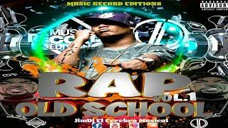 Rap Old School Mix Vol.1  JimDJ El Cerebro Musical - Music Record Editions