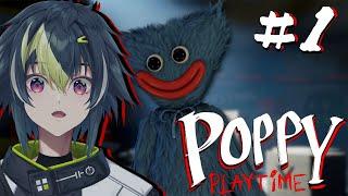 【 Poppy Playtime Chapter1 】オレノ...オモチャ...ヨコセ.......【 伊波ライ / にじさんじ 】