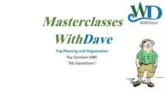 Ray Goodwin Masterclass Expedition Planning