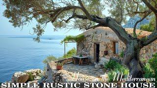 Rustic stone houses in the Mediterranean. You must see them, you will not be disappointed.