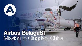 Airbus #BelugaST, Mission to Qingdao, China