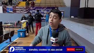 DESDE #OSORNO SUDAMERICANO DE BÁSQUETBOL Coolbet Español Osorno vs Aba Ancud