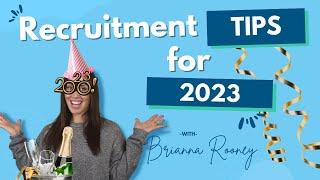 Recruitment Tips for 2023