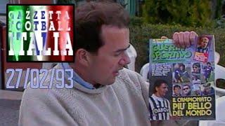 ALL the GOALS & Retro News 27th Feb 1993 FULL Highlights | Gazzetta Football Italia Rewind