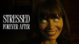 Horror Short Film | Stressed Forever After