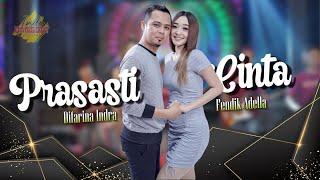 PRASASTI CINTA - Difarina Indra Ft. Fendik Adella  //  Cintaku tak kan pernah mati